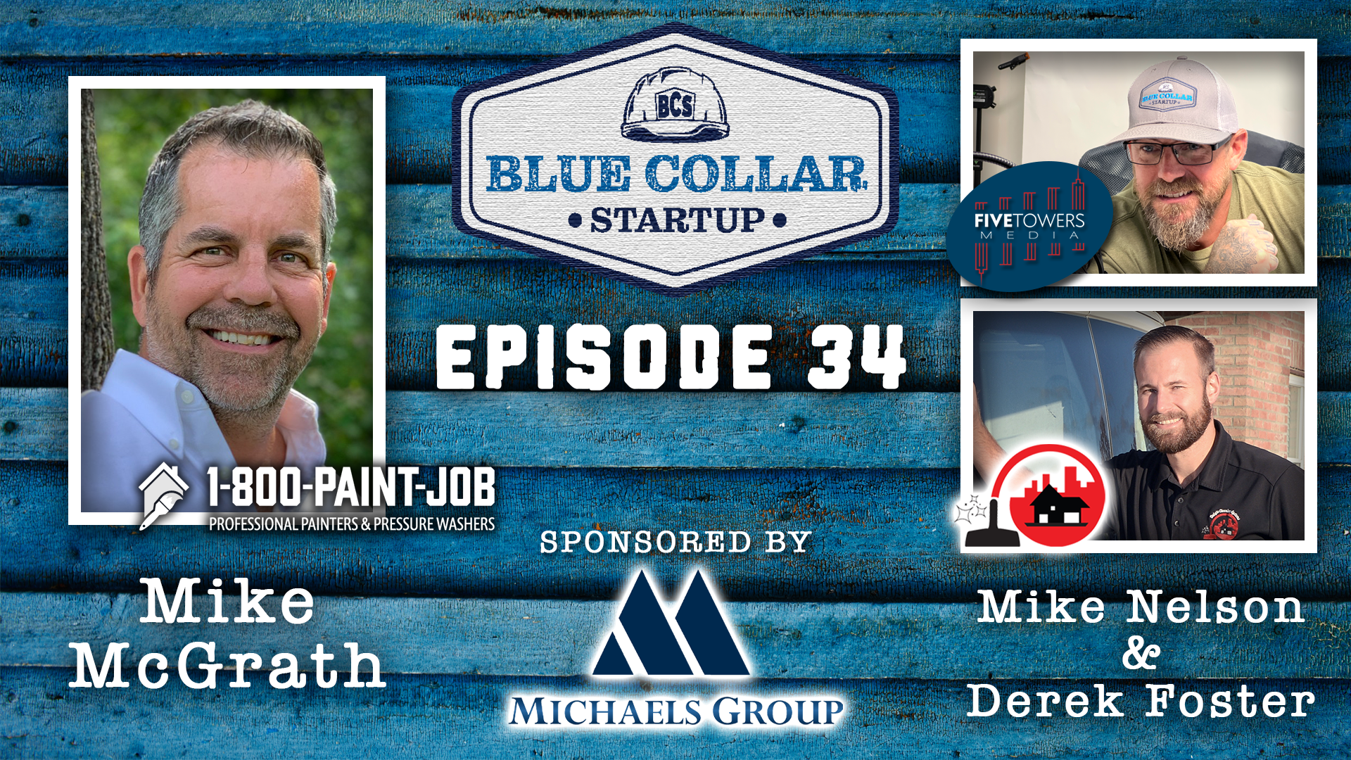 Episode 34: Mike McGrath (1-800-Paint-Job)